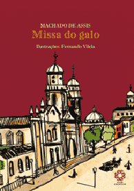 A arte da palavra: Sinopse do conto "Missa do Galo" de Machado de Assis