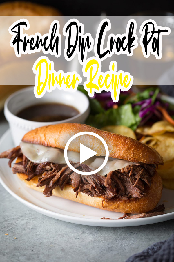 French Dip Crock Pot Dinner Recipe