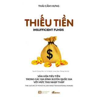 THIẾU TIỀN - VĂN HÓA TIÊU TIỀN TRONG CÁC GIA ĐÌNH XUYÊN QUỐC GIA VỚI MỨC THU NHẬP THẤP ebook PDF-EPUB-AWZ3-PRC-MOBI