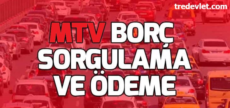 E Devletten Motorlu Taşıtlar Vergisi Borcu Nasıl Sorgulanır?