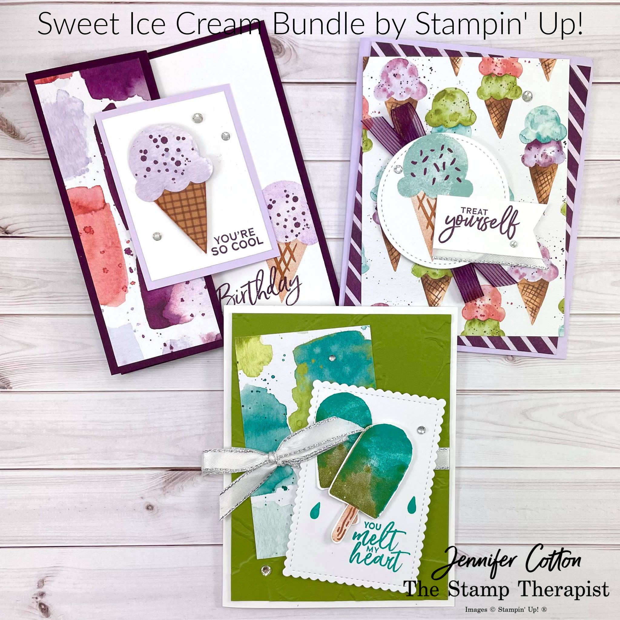 The Stamp Therapist Three cards with Stampin' Up!'s Sweet Ice Cream Bundle