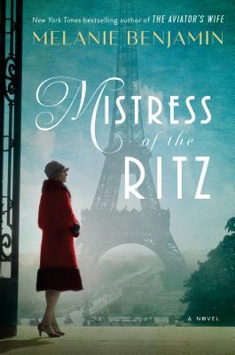 Book Spotlight & Giveaway: Mistress of the Ritz by Melanie Benjamin