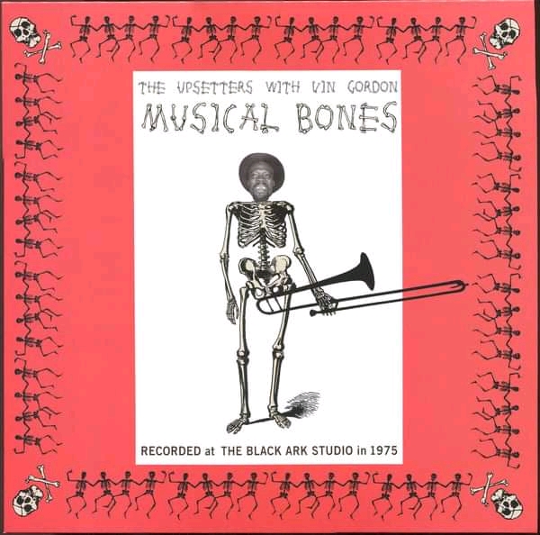 Compartilhando Reggae The Upsetters With Vin Gordon Musical Bones 2020