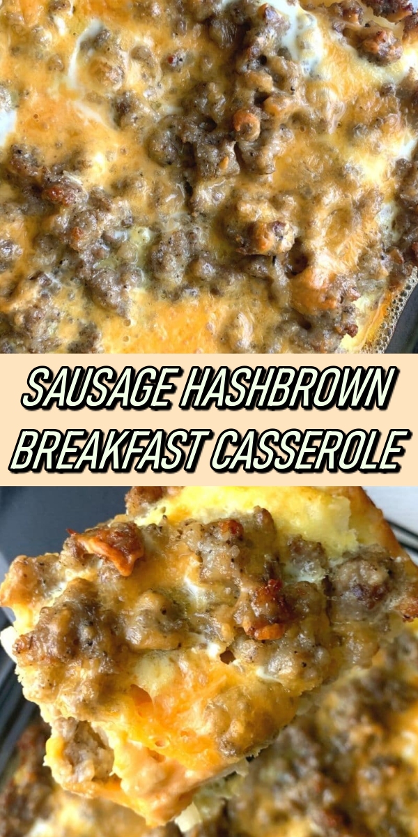 SAUSAGE HASHBROWN BREAKFAST CASSEROLE - Recipe Notes