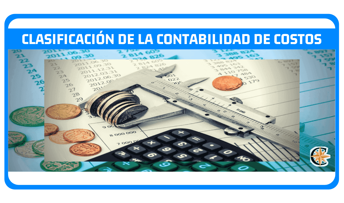 clasificación de la contabilidad de costos