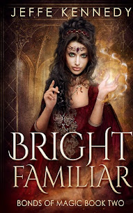 Bright Familiar (Bonds of Magic, Bk2)