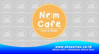 Nom Cafe Pekanbaru