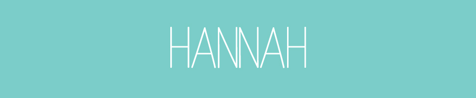 HannaH: Background
