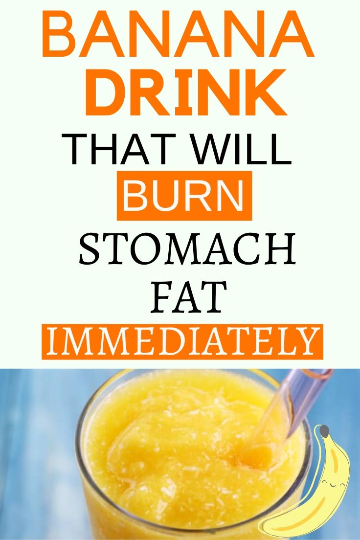 Banana Drink That Will Burn Stomach Fat Immediately. HelloHealthy..