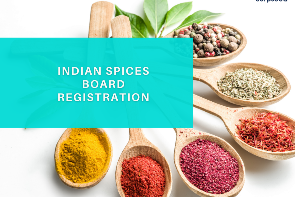 Spice Board RegistrationCorpseed