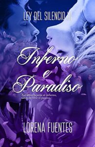 Inferno e Paradiso - Lorena Fuentes