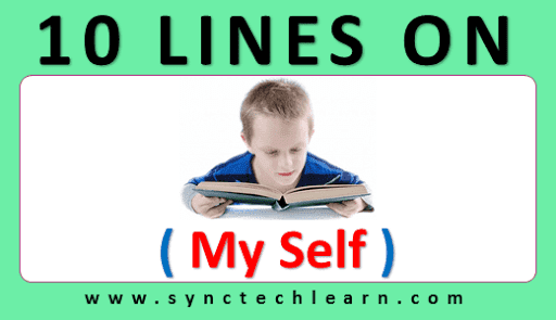 10 lines about my self
