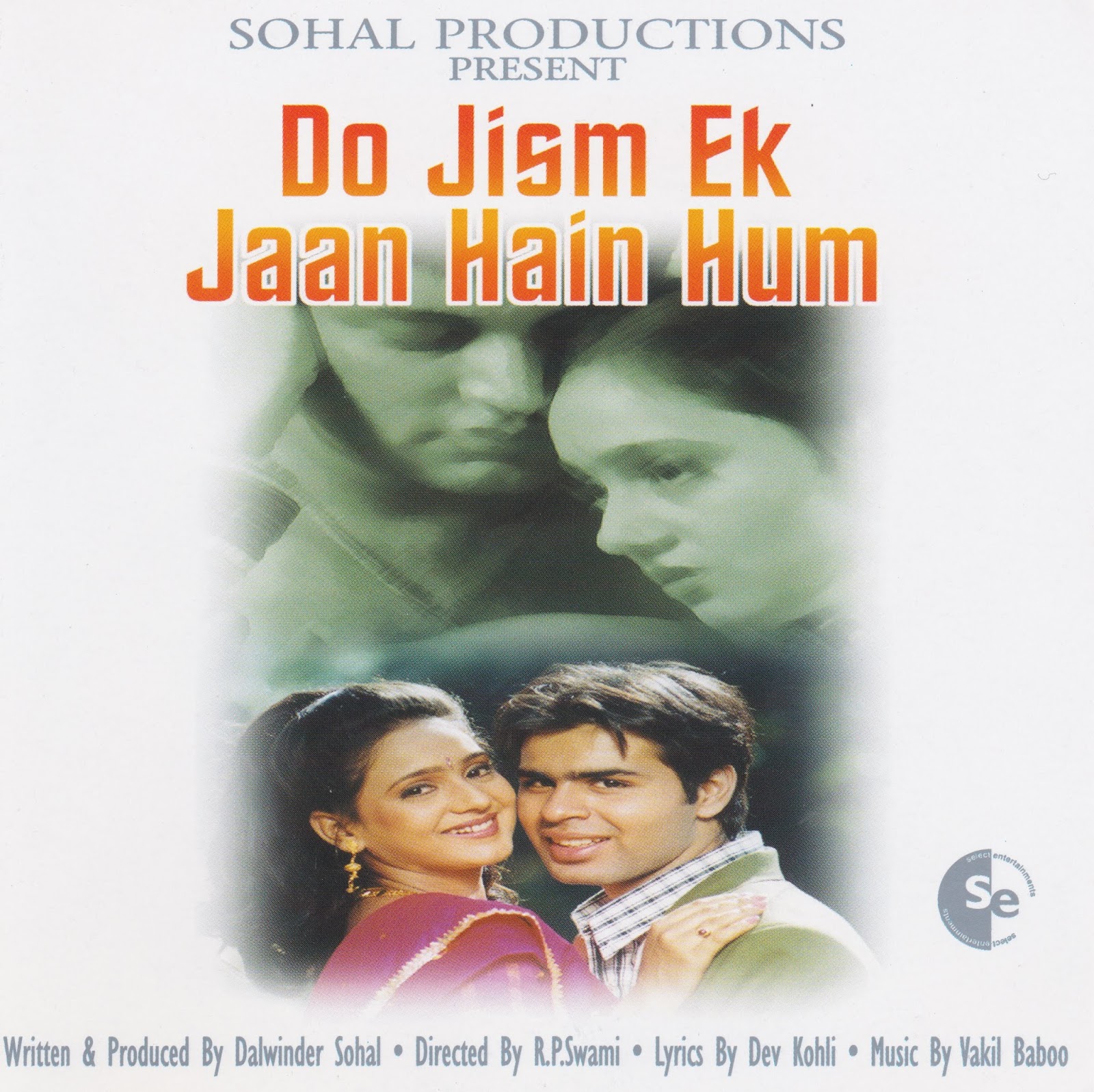 Do Jism Ek Jaan Hain Hum (1995) [ Select Entertainments SECD 003 ] FLAC