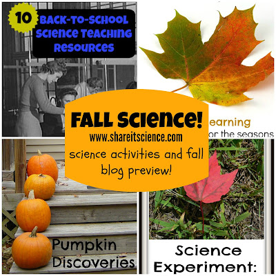 Share it! Science : Fall Science Preview!