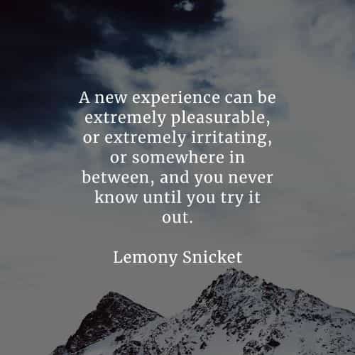 Experience quotes that'll make a positive impact on you