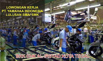 Lowongan kerja PT. Yamaha Indonesia YIMM – YPMI – YMMWJ Pulogadung Karawang