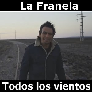 La Franela – Todos los vientos