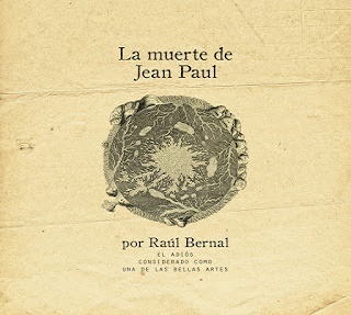 El Giradiscos: La muerte de Jean Paul por Raúl Bernal: “El Adiós ...