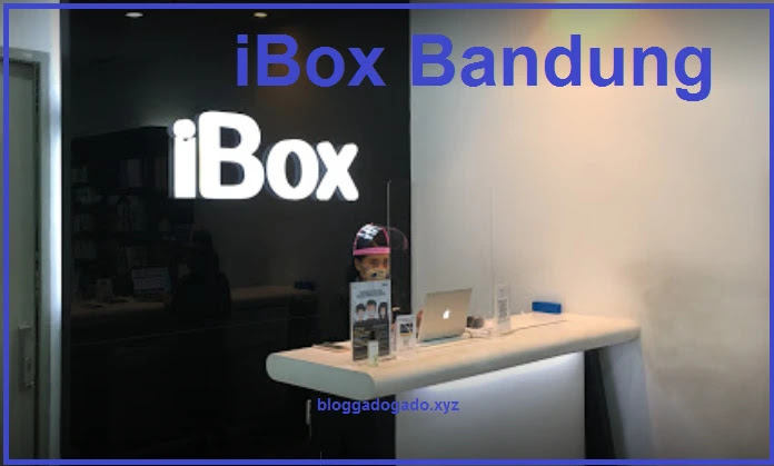 4 Ibox Bandung Tempat Penjualan Resmi Iphone Ibox Di Bandung Bloggadogado