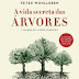 A Vida Secreta das Árvores – Peter Wohlleben