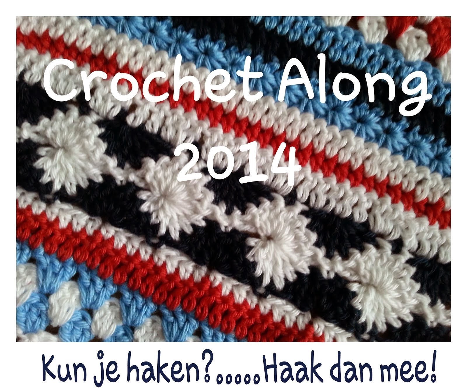 Dutch Crochet Along 2014