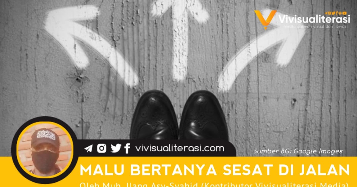 MALU BERTANYA SESAT DI JALAN