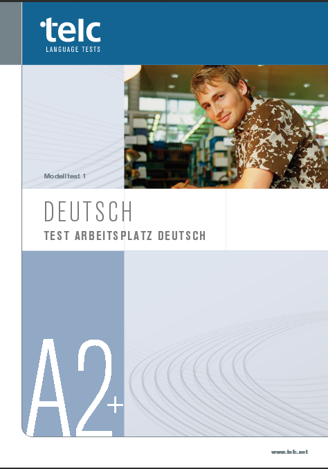 A2+ Telc Modelltest 1 Deutsch Test Arbeitsplatz Deutsch Download pdf.
