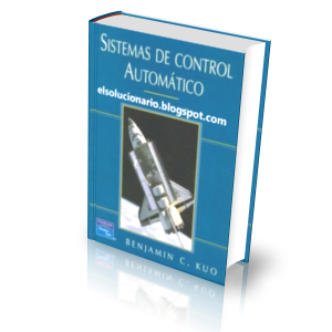 sistemas de control automatico benjamin kuo 7 edicion pdf