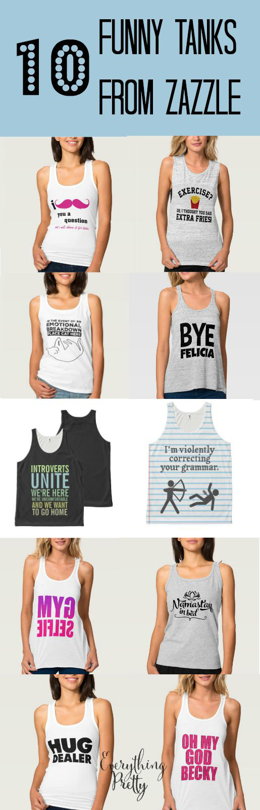 The Best Snarky & Funny Tank Tops for Women - Everything Pretty