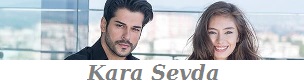 Ver kara sevda en español latino