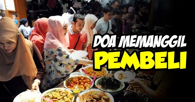 Doa Memanggil Pembeli dari Semua Arah, Agar Jualan Ramai