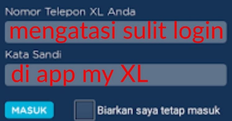 Tidak Bisa Login Myxl Ini Cara Mengatasinya Gallery Tekno