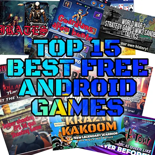 Top 15 free android games  (2021)