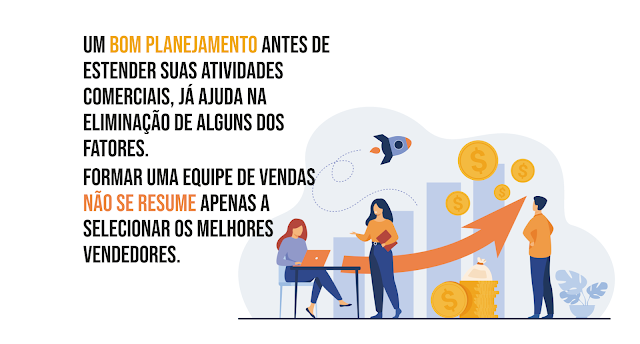 Como formar uma boa equipe de VENDAS. Descubra quais fatores considerar!