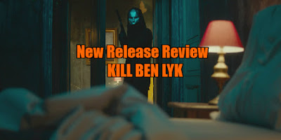 kill ben lyk review