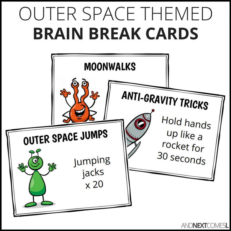 Space Themed Brain Break Cards And Next Comes L