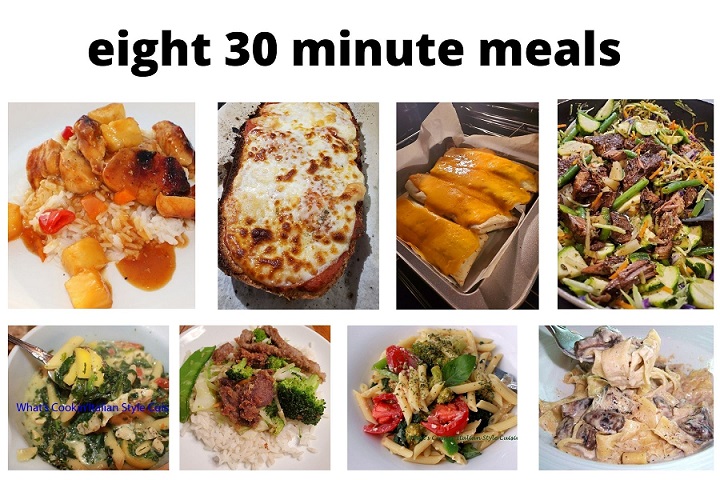 Eight 30 Minute Meals this is a collage of 8 30 minute meals quick and easy