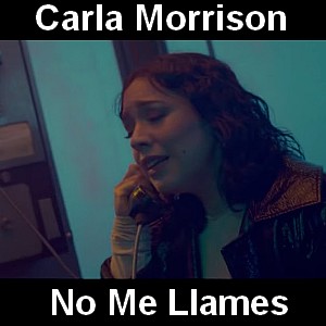 Carla Morrison – No Me Llames