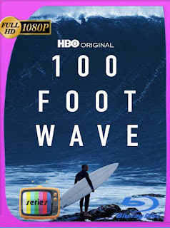 100 Foot Wave (2021) Temporada 1 HD [1080p] Latino [GoogleDrive] PGD