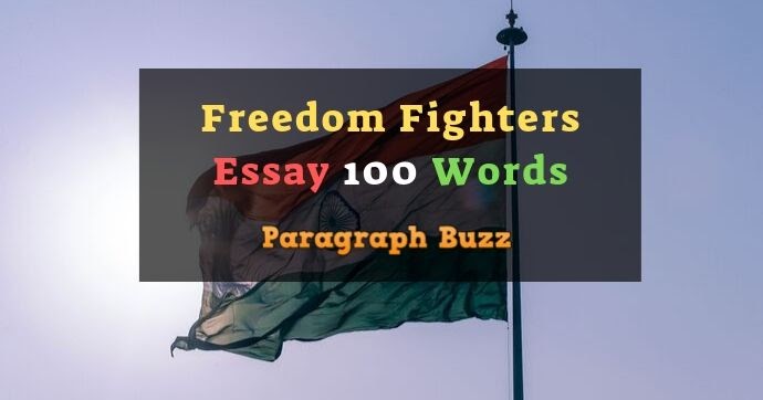 Essay on freedom fighters for class 1 picture