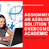 Assignment Help: An Assured Solution To Overcome Academic Work