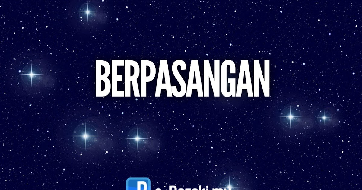 Blog Rabiatuladawiah: BERPASANGAN