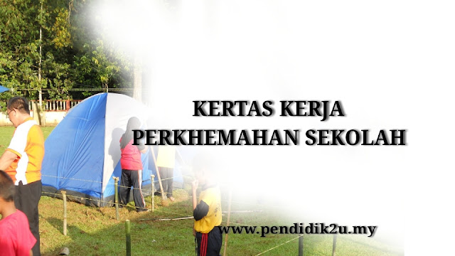 Kertas kerja perkhemahan