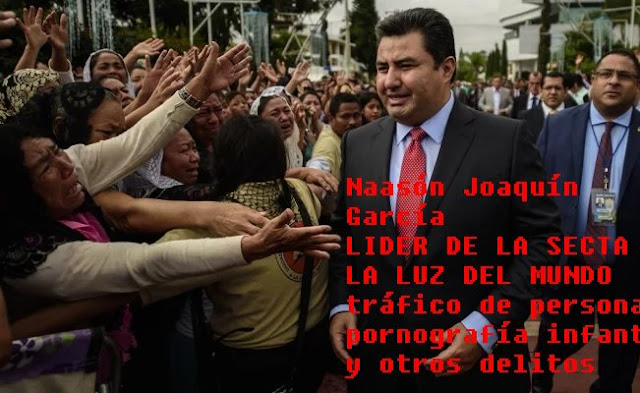 El líder de la Iglesia La Luz del Mundo es un "demente", dice fiscal de los EEUU  Naasón Joaquín García fue detenido en el ae Naas%25C3%25B3n%2BJoaqu%25C3%25ADn%2BGarc%25C3%25ADa