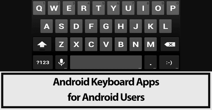 Android Keyboard Apps