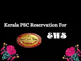 Kerala PSC Reservation For EWS