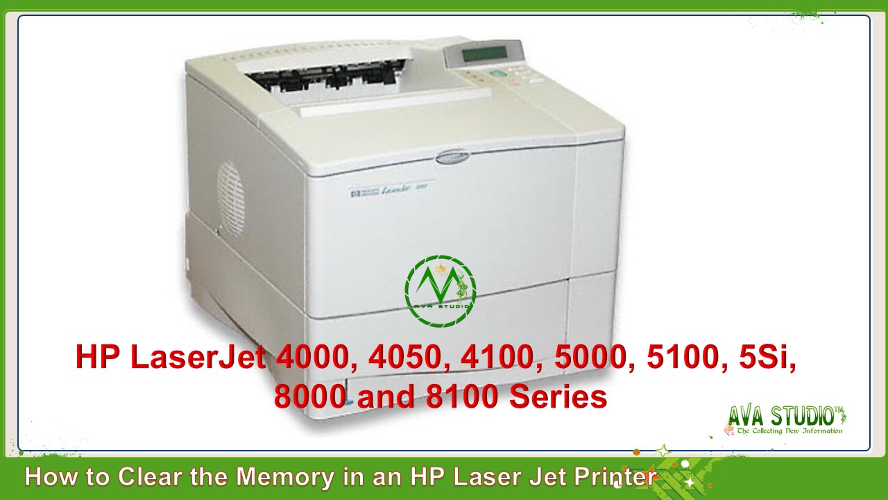How to Clear the Memory in an HP LaserJet 4000, 4050, 4100