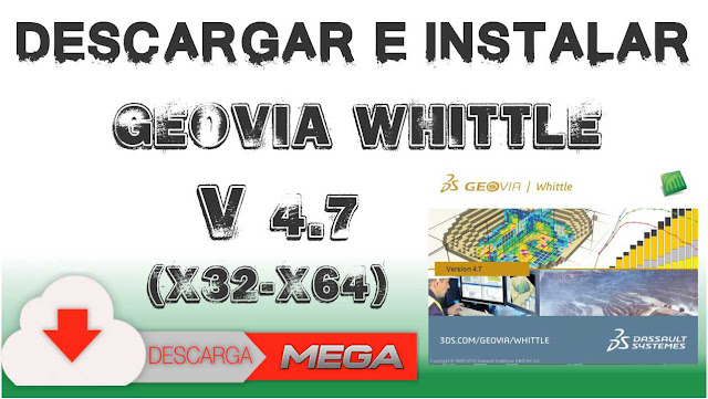 descargar e instalar Geovia Whittle v 4.7, download free full Geovia Whittle v 4.7, descargar crack Geovia Whittle v 4.7