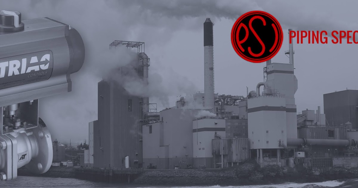 Ball Valves Used for Black Liquor in Pulping Kraft Process Piping