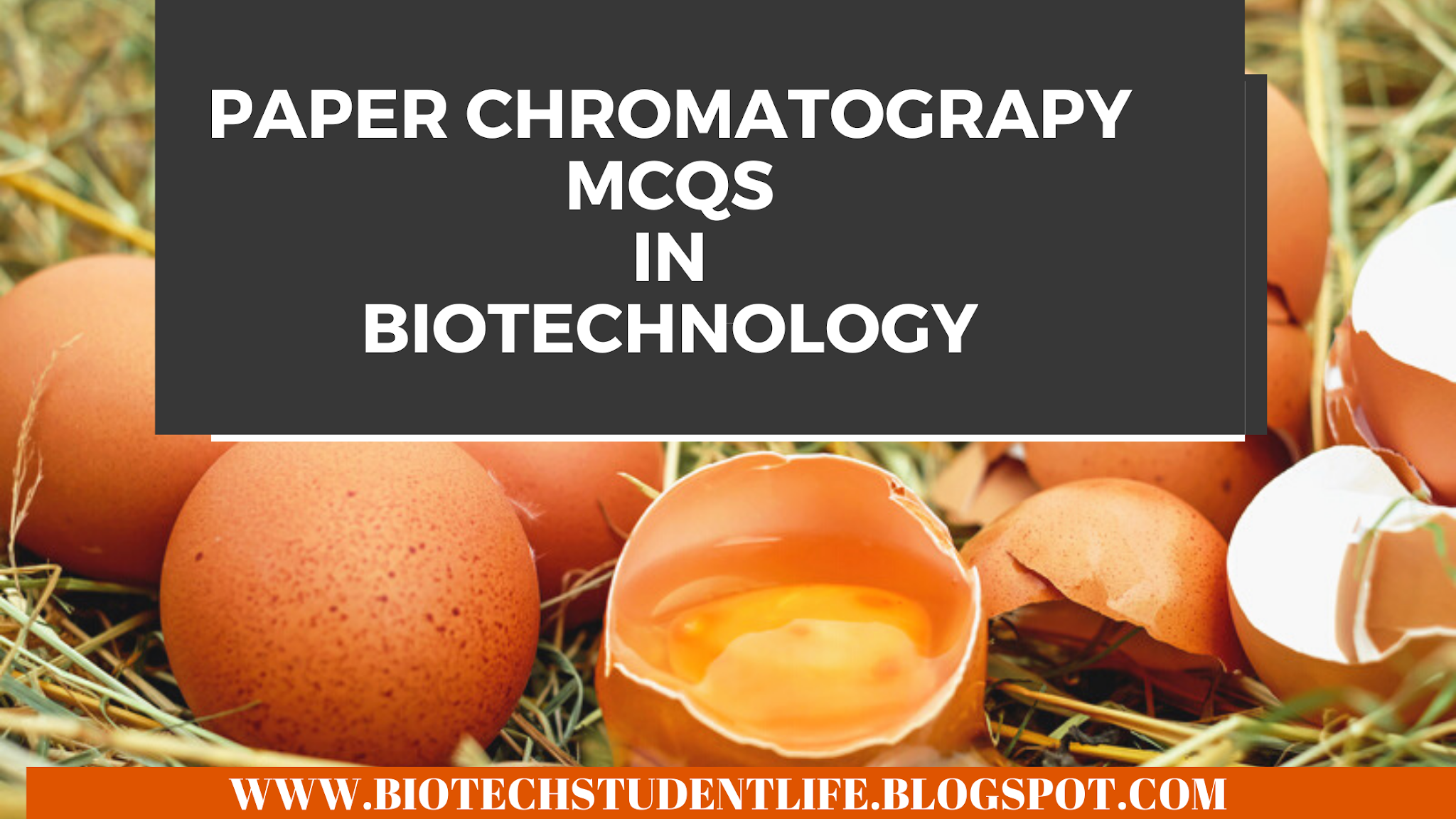 Paper Chromatography Technique in biology MCQs. Biotech Student Life